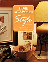 Home Accessories With Style (Hardcover)