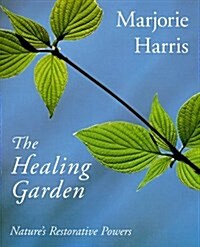 The Healing Garden (Paperback)
