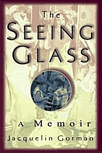 The Seeing Glass (Hardcover)