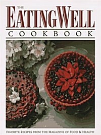 The Eating Well Cookbook (Paperback)