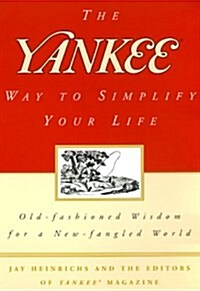 The Yankee Way to Simplify Your Life (Paperback)