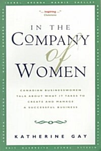In the Company of Women (Paperback)