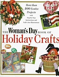 The Womans Day Book of Holiday Crafts (Hardcover)