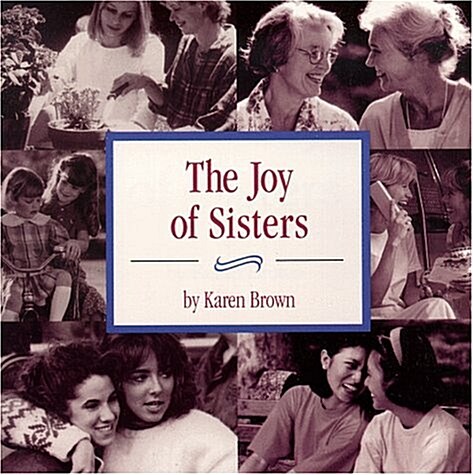 The Joy of Sisters (Paperback)