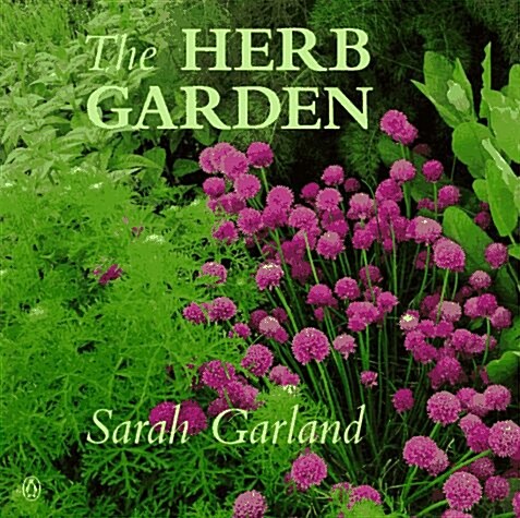 The Herb Garden (Paperback, Reprint)