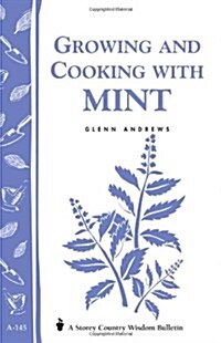 Growing and Cooking With Mint (Paperback)