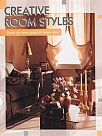 Creative Room Styles (Paperback)