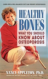 Healthy Bones (Mass Market Paperback)