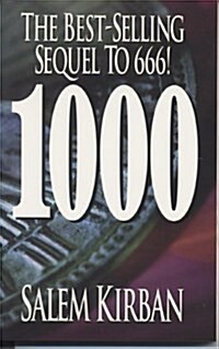 1000 (Novel by Salem Kirban) (Paperback)
