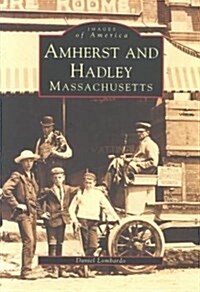 Amherst & Hadley (Paperback)