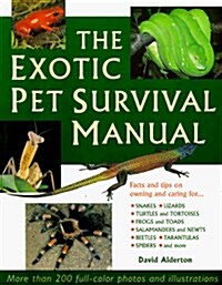 The Exotic Pet Survival Manual (Paperback)