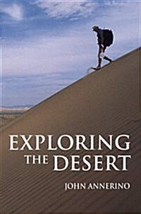 Exploring the Desert (Paperback)