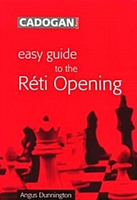 Easy Guide to the Reti Opening (Paperback)