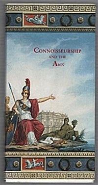 Connoisseurship and the Arts (Paperback)