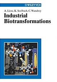 Industrial Biotransformations (Hardcover)