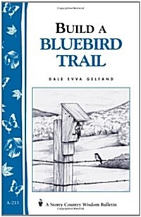 Build a Bluebird Trail (Paperback)