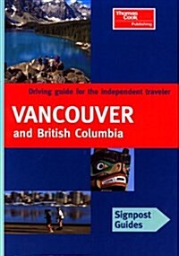 Vancouver and British Columbia (Paperback)