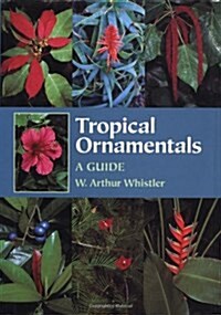 Tropical Ornamentals (Hardcover)