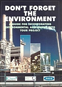 Dont Forget the Environment (Paperback)