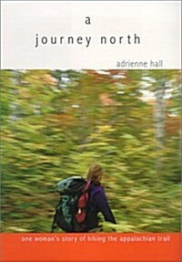 A Journey North (Hardcover)