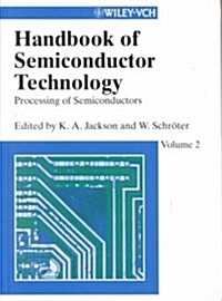 Handbook of Semiconductor Technology (Hardcover)
