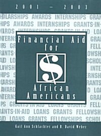 Financial Aid for African Americans, 2001-2003 (Hardcover)