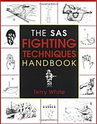 The Sas Fighting Techniques Handbook (Paperback)
