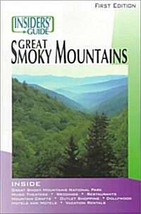 The Insiders Guide Great Smoky Mountains (Paperback)