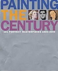 Painting the Century (Hardcover)