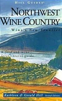 Northwest Wine Country (Paperback)