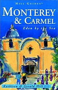 Monterey and Carmel (Paperback, 2nd)