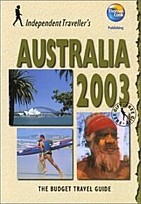 Independent Traveller 2003 Budget Australia (Paperback)