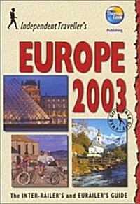 Independent Travellers 2003 Europe (Paperback)