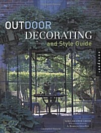 Outdoor Decorating and Style Guide (Hardcover)