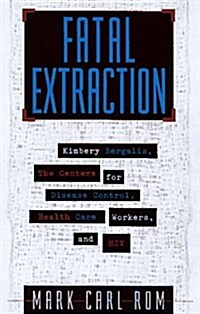 Fatal Extraction (Hardcover)