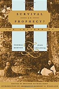 Survival or Prophecy? (Hardcover, 1st)