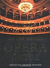 The New Penguin Opera Guide (Paperback)