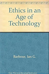 Ethics in Age Techno (Paperback)
