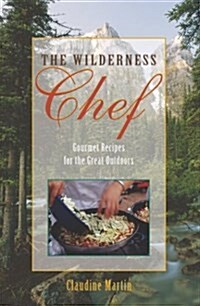 The Wilderness Chef (Paperback)