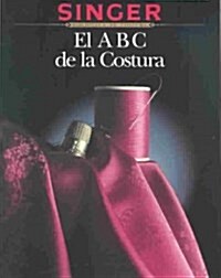 El ABC De LA Costura (Paperback)