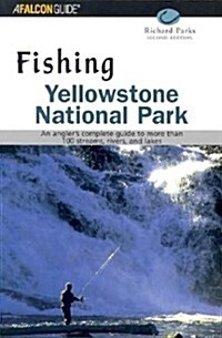 Fishing Yellowstone National Park (Paperback, 2nd)