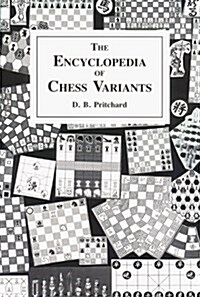 Encyclopedia of Chess Variants (Hardcover)