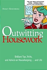 Outwitting Housework (Paperback)