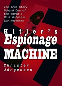 Hitlers Espionage Machine (Paperback)