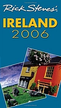 Rick Steves 2006 Ireland (Paperback)