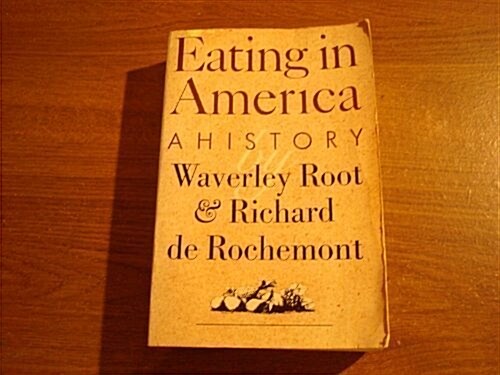 Eating in America (Paperback)