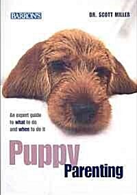 Puppy Parenting and My Dog is a Genius (Paperback, PCK)