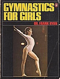 Gymnastics for Girls (Paperback)