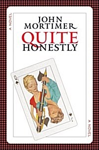 Quite Honestly (Hardcover)