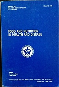 Food and Nutrition in Health and Disease (Paperback)